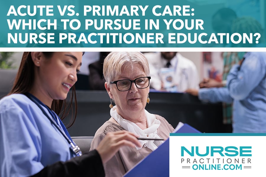 Acute Care NP vs Primary Care NP