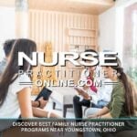 Best Family Nurse Practitioner Programs Near Youngstown, Ohio