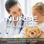 Compare Affordable Pediatric Nurse Practitioner Programs Near Lakeland, Florida