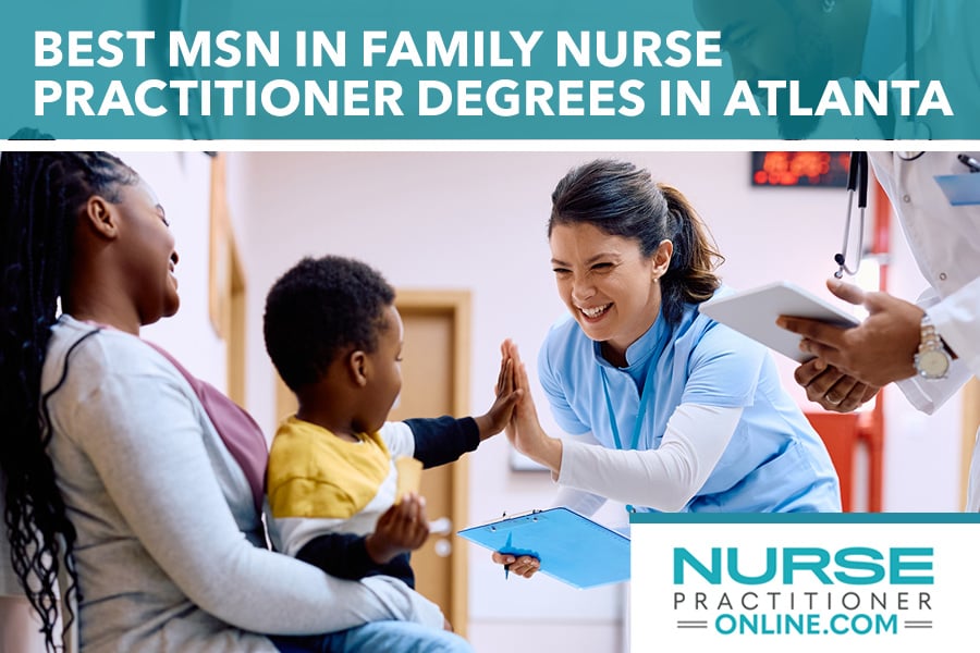 Best MSN Family Nurse Practitioner Programs Atlanta