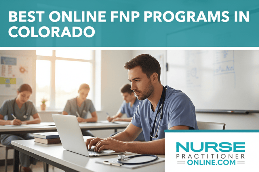 Best Online FNP Programs in Colorado
