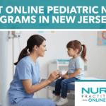 Best Online Pediatric NP Programs in New Jersey