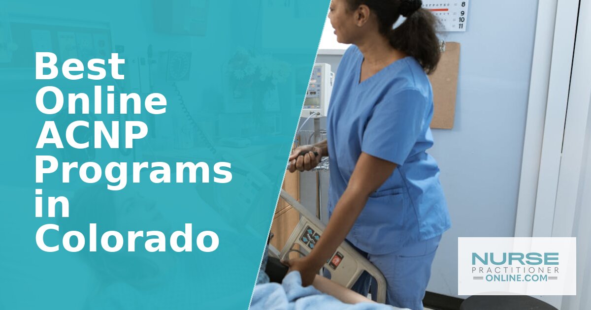 Best AGACNP Programs in Colorado (2026)
