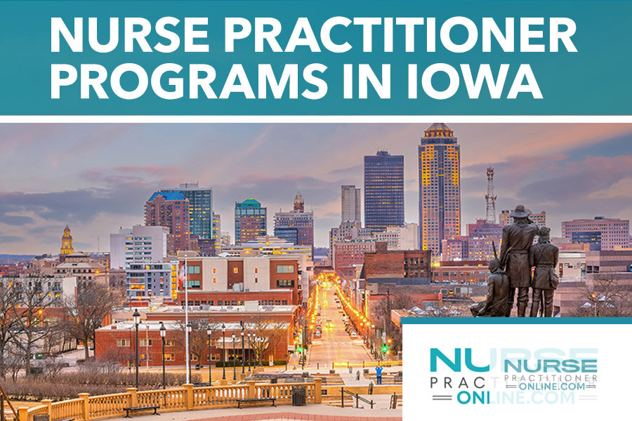 Best Nurse Practitioner Programs in Iowa (2026 Rankings)
