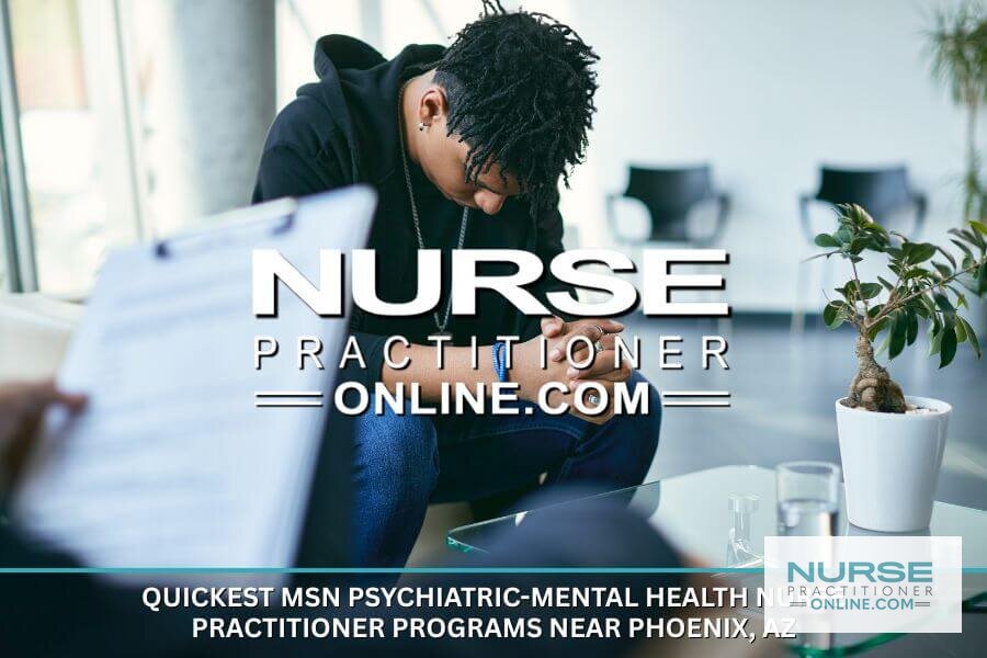 Best MSN PMHNP Programs Near Phoenix, AZ (2026 Guide)
