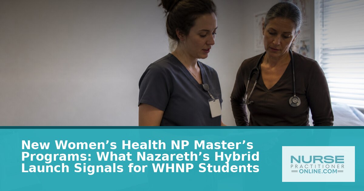 New WHNP Master’s Programs: Nazareth’s Hybrid Launch