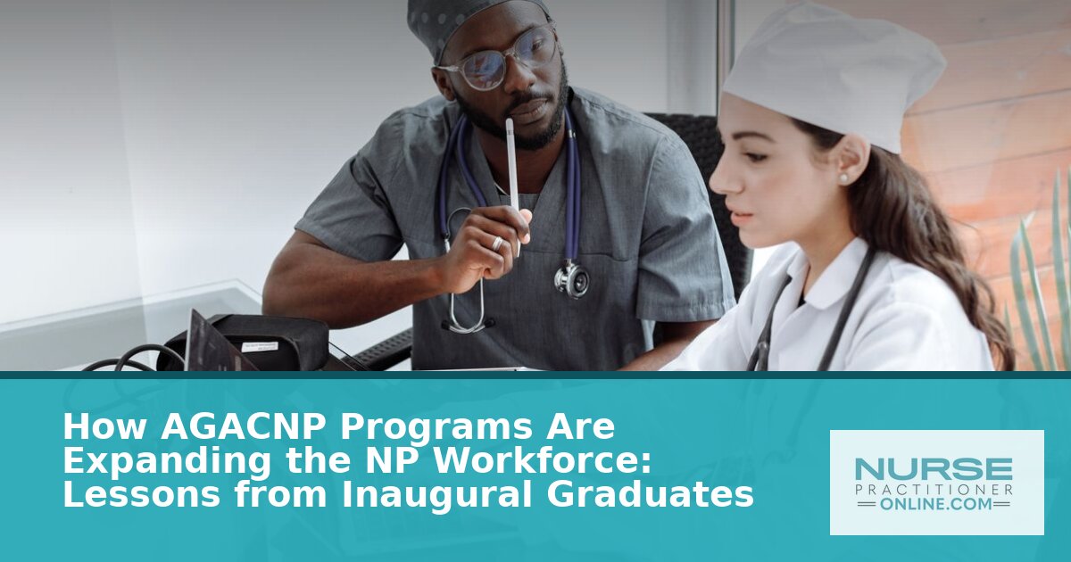 How AGACNP Programs Expand the NP Workforce: Job Outlook & Lessons (2026)