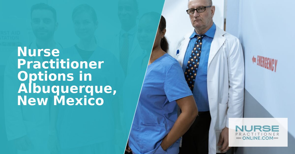 Nurse Practitioner Programs in Albuquerque, NM (2026)