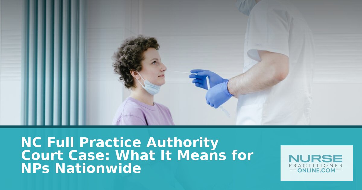 NC Full Practice Authority Court Case Explained (2026)