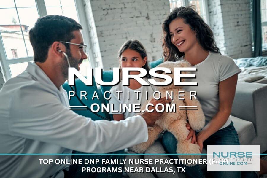 Best Online DNP-FNP Programs Near Dallas, TX (2026)