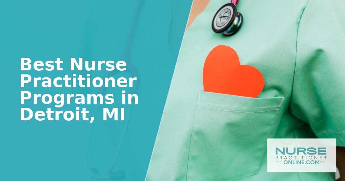 Nurse Practitioner Options in Detroit, MI (2026)