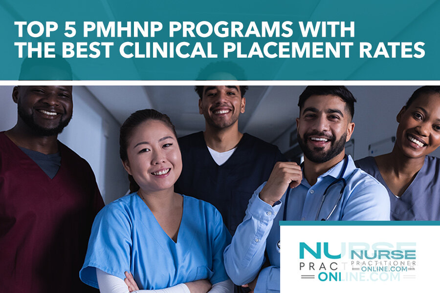Top 5 PMHNP Programs With Best Clinical Placements 2026