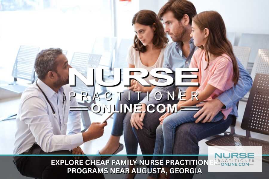 Best Cheap FNP Programs Near Augusta, GA (2026 Guide)