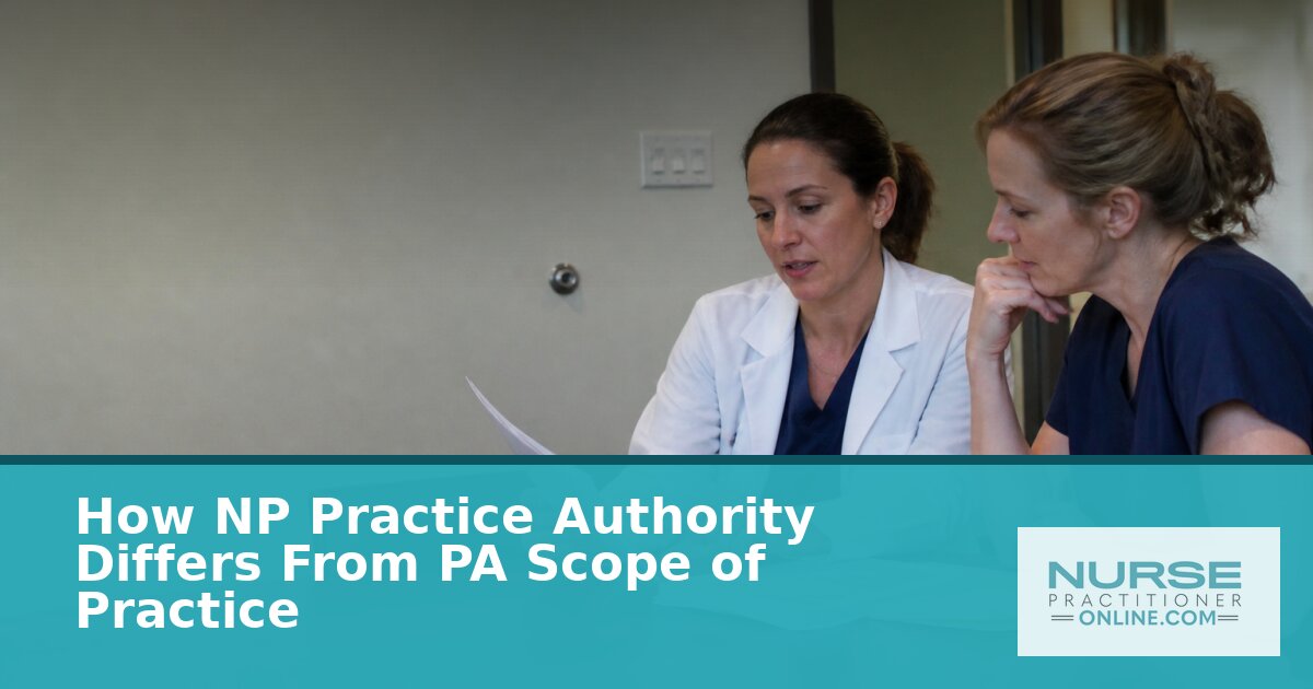 NP vs PA Practice Authority: What 2027 PA Bills Mean