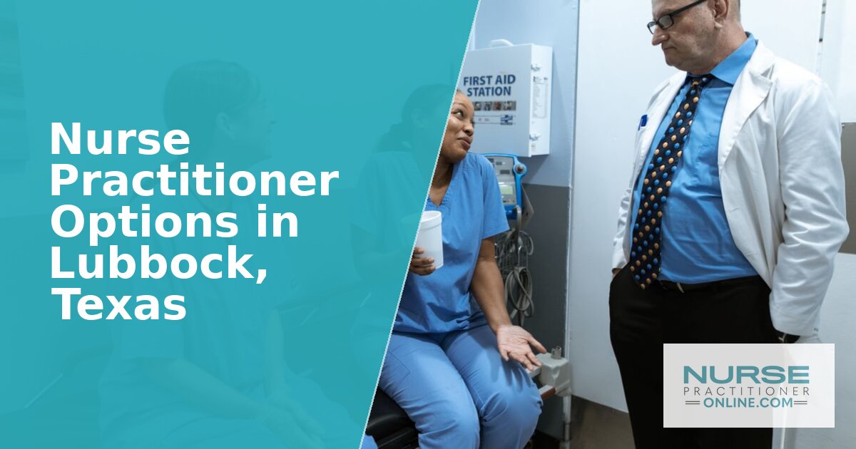 Nurse Practitioner Programs in Lubbock, TX (2026)
