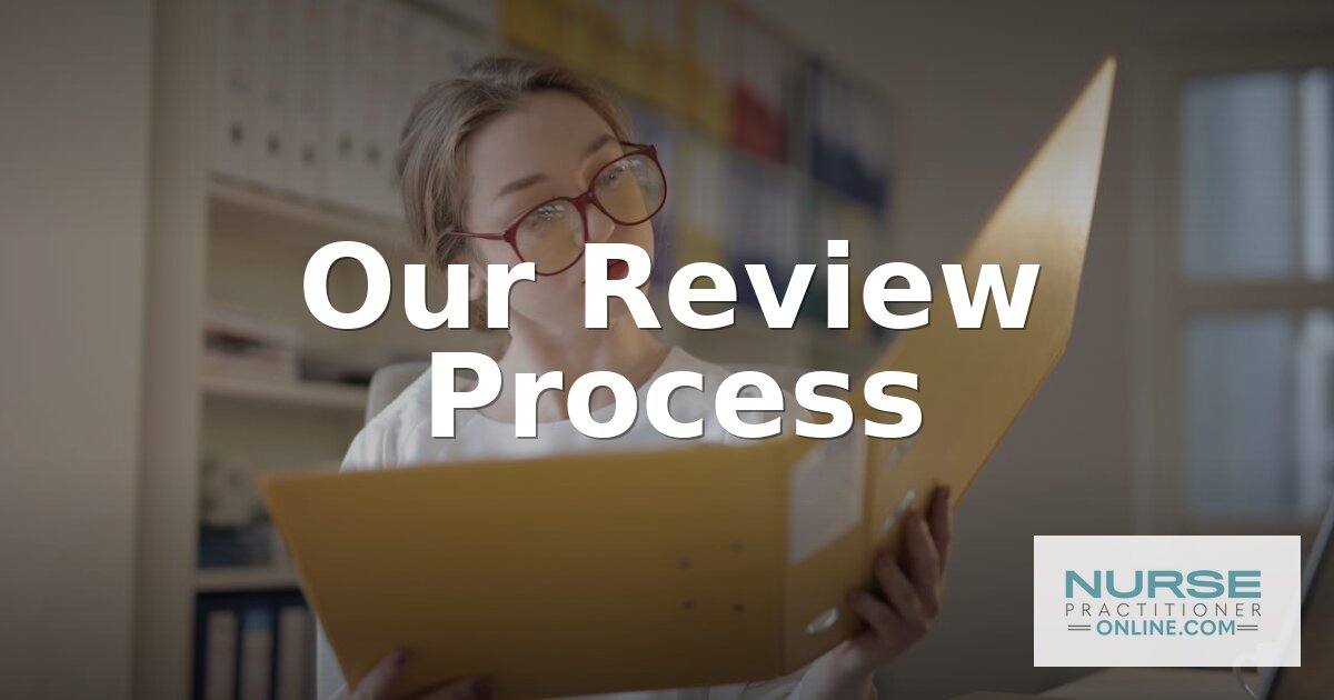 Our Review Process | NursePractitionerOnline.com