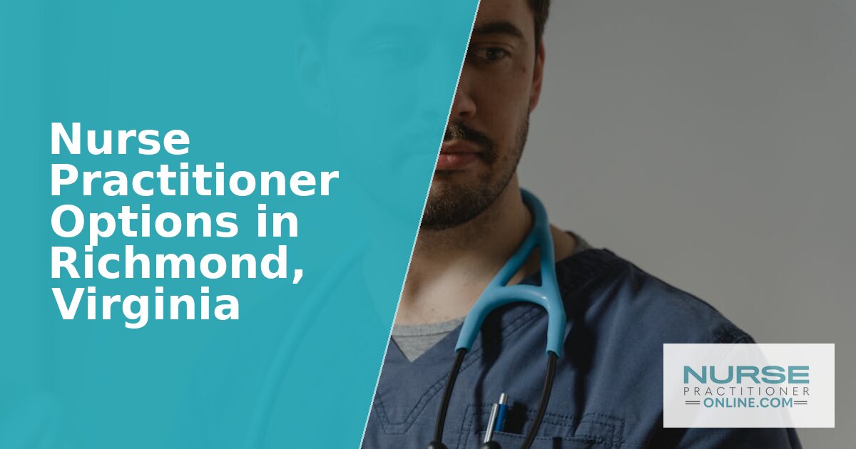 Best Nurse Practitioner Programs in Richmond, VA (2026)