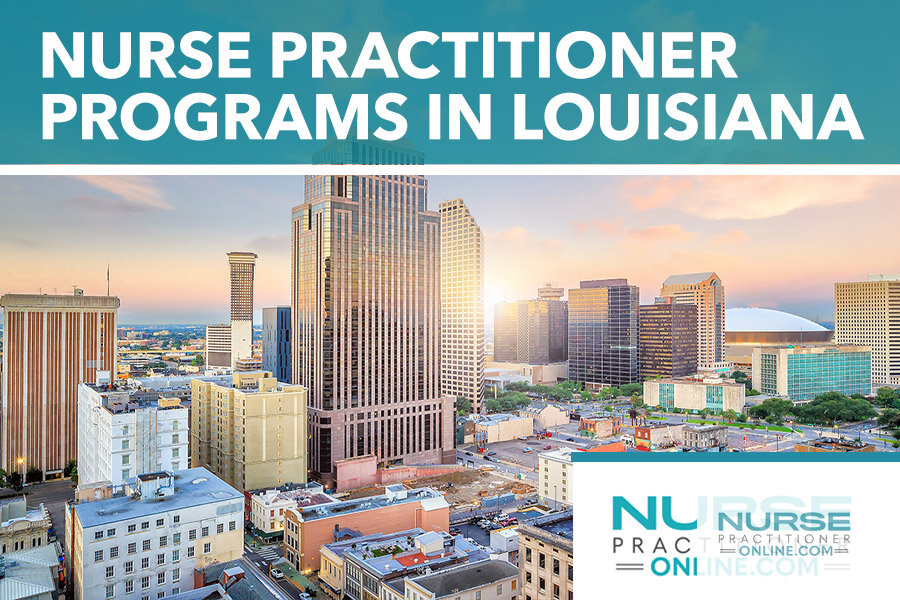 Best Nurse Practitioner Programs in Louisiana (2026)