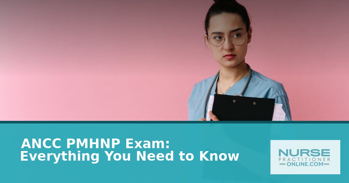 ANCC PMHNP Exam Guide 2026: Format, Pass Rate & Study Tips