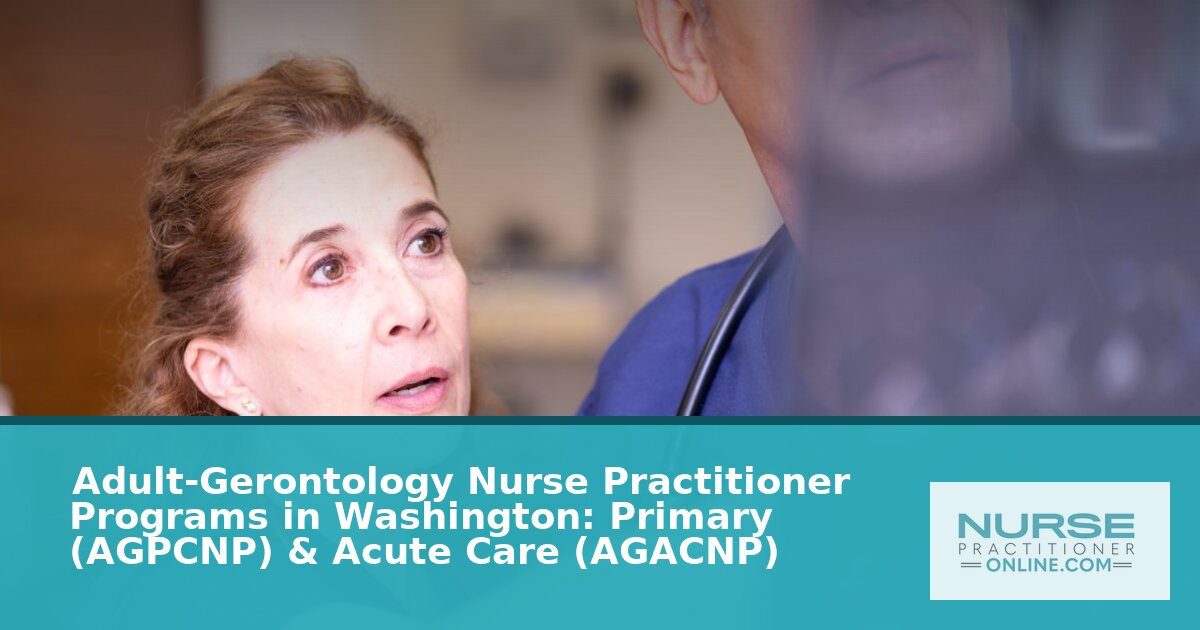 Best Adult-Gerontology NP Programs in Washington (2026)