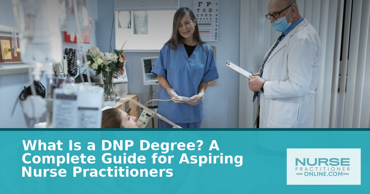 What Is a DNP Degree? Your Complete Guide (2026)