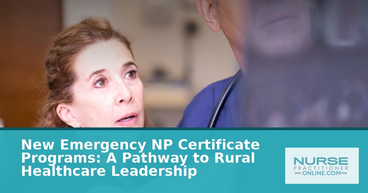 New ENP Certificate Programs for Rural Healthcare 2026