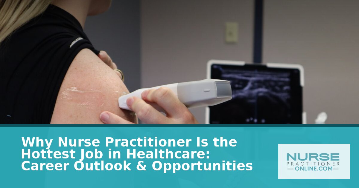 Nurse Practitioner Job Outlook 2026: Growth & Opportunities