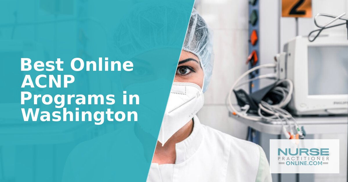 Best AGACNP Programs in Washington (2026)