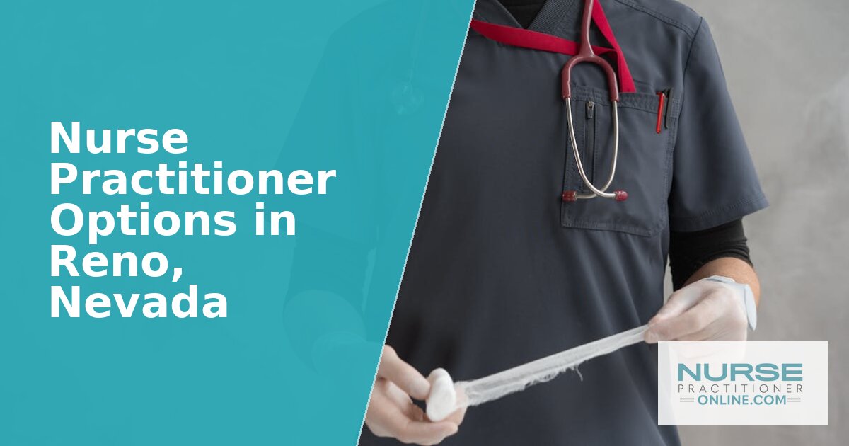 Best Nurse Practitioner Programs in Reno, NV (2026)